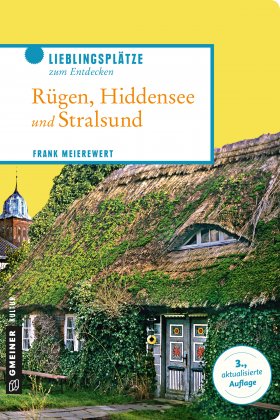 Rügen, Hiddensee und Stralsund