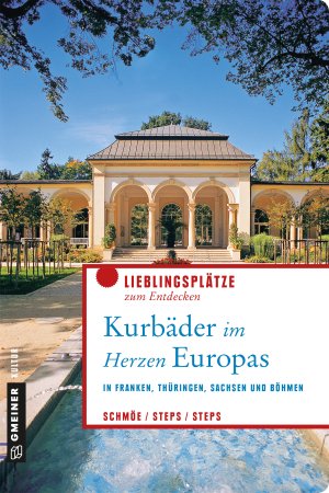 Kurbäder im Herzen Europas Kurbäder im Herzen Europas