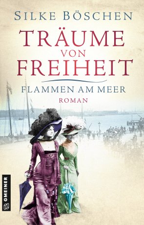 Träume von Freiheit - Flammen am Meer Träume von Freiheit - Flammen am Meer
