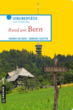 Rund um Bern Rund um Bern
