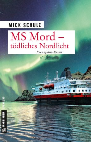 MS Mord - Tödliches Nordlicht MS Mord - Tödliches Nordlicht