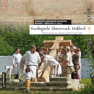 Karolingische Klosterstadt Meßkirch - Chronik 2020 Karolingische Klosterstadt Meßkirch - Chronik 2020