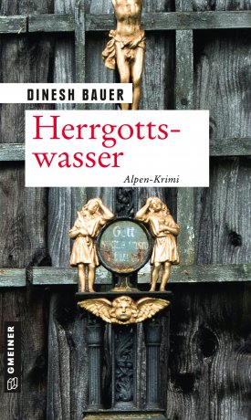 Herrgottswasser Herrgottswasser