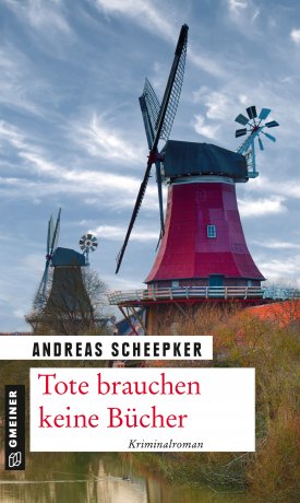 Tote brauchen keine Bücher Tote brauchen keine Bücher