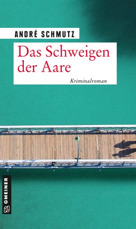 Das Schweigen der Aare Das Schweigen der Aare