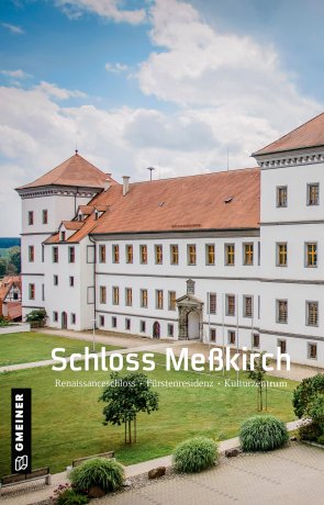 Schloss Meßkirch Schloss Meßkirch