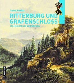 Ritterburg und Grafenschloss Ritterburg und Grafenschloss