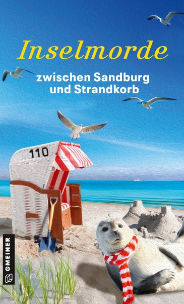 Inselmorde zwischen Sandburg und Strandkorb Inselmorde zwischen Sandburg und Strandkorb