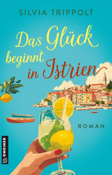 Das Glück beginnt in Istrien