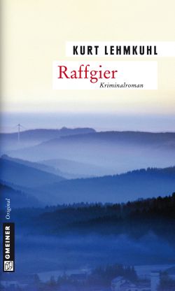 Raffgier Raffgier