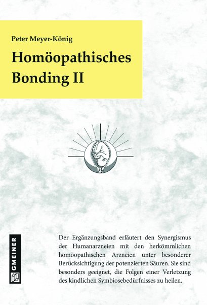 Homöopathisches Bonding II Homöopathisches Bonding II